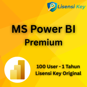 Microsoft Power BI Premium Key Original 100 User 1 Tahun