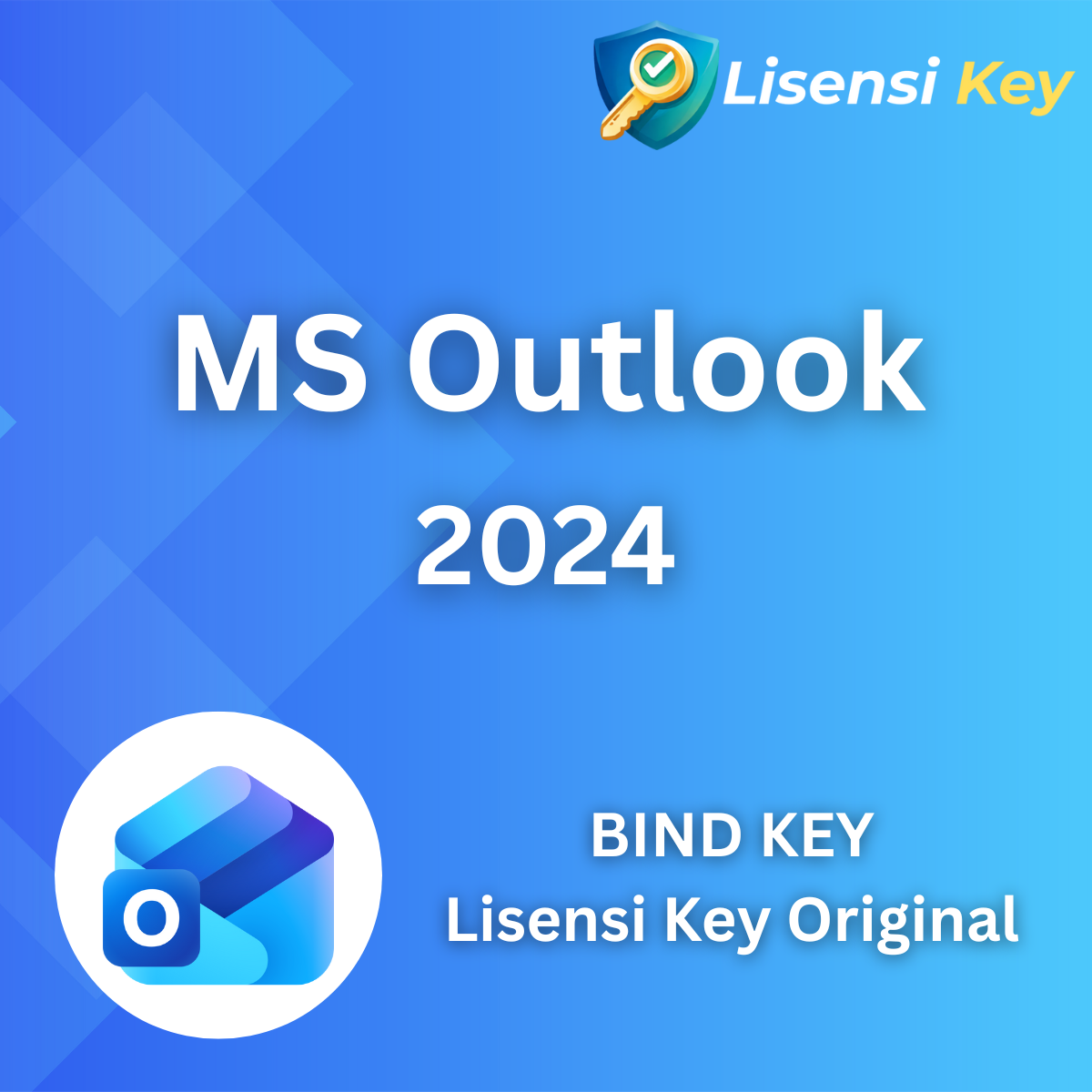 Outlook 2024 Key Original (BIND Key) - Lisensi Key Outlook 2024 Key Original (BIND Key)