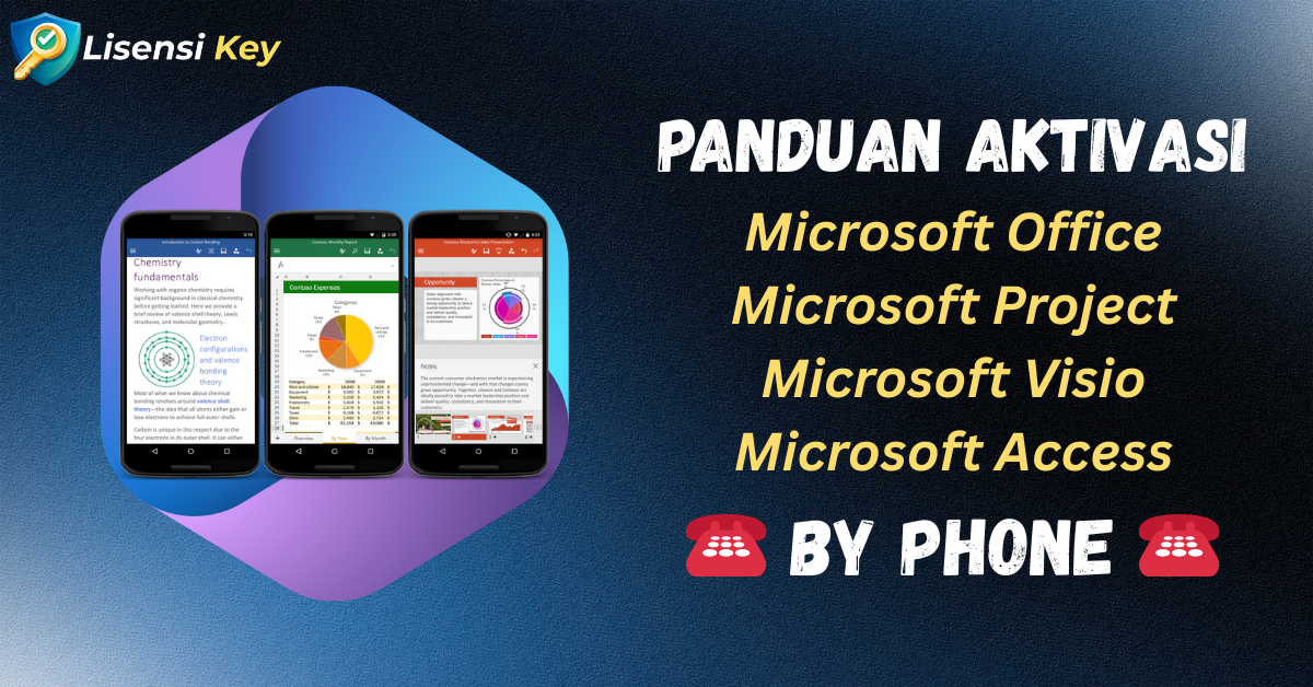 Panduan Aktivasi Microsoft Office Microsoft Project Microsoft Visio Microsoft Access - Lisensi Key Panduan Aktivasi Microsoft Office Microsoft Project Microsoft Visio Microsoft Access